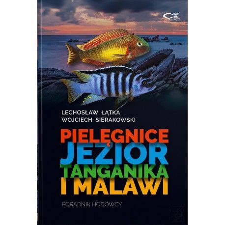 Pielęgnice Jezior Tanganika i Malawi